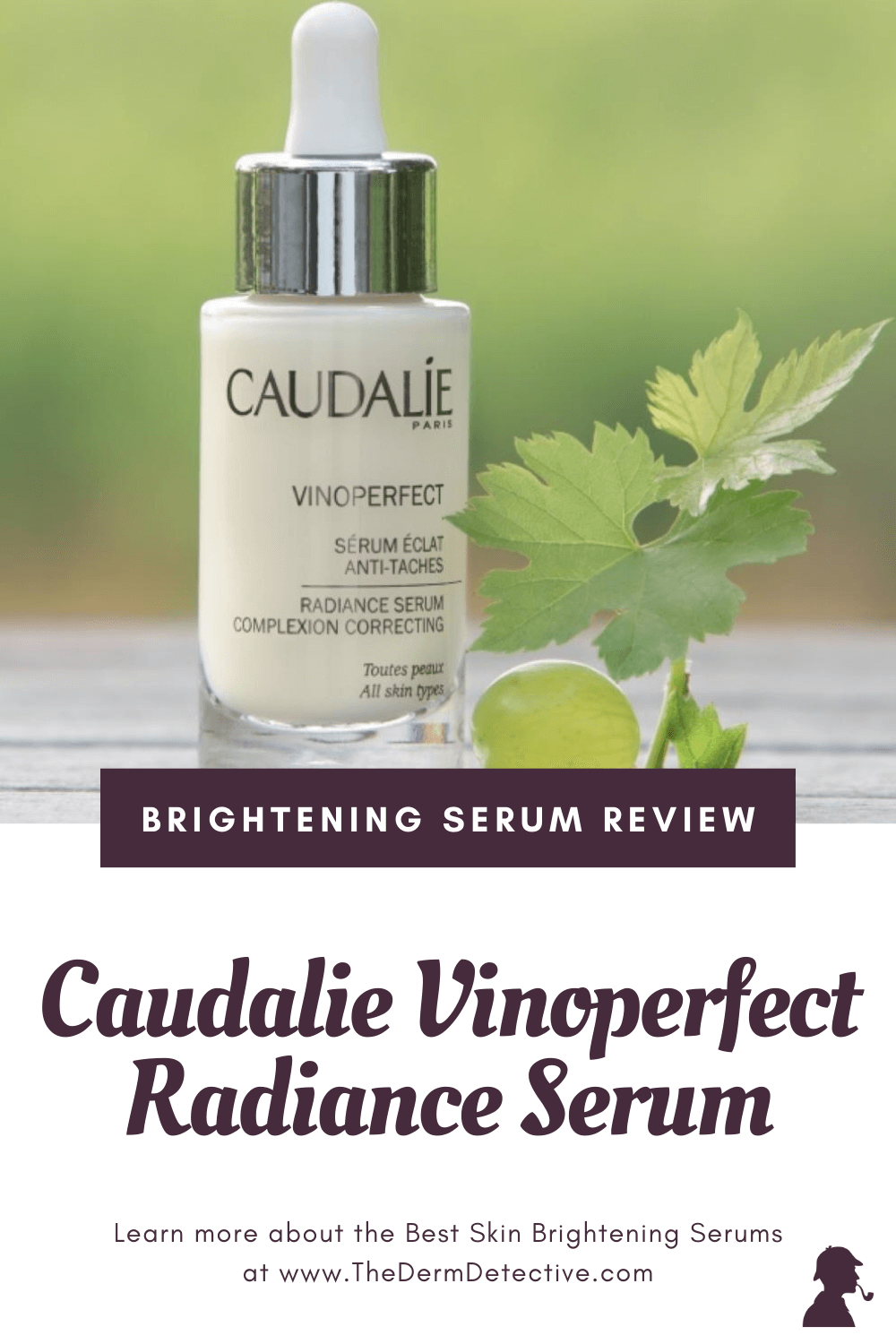 Caudalie Vinoperfect Radiance Serum Review Pinterest